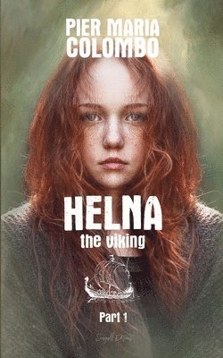 bokomslag Helna the Viking - Part 1