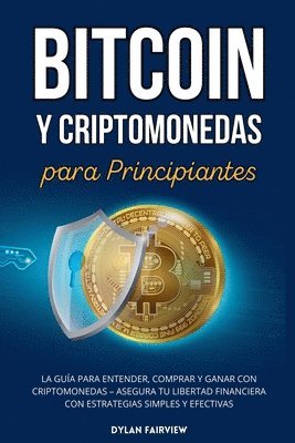 Bitcoin y Criptomonedas para Principiantes 1