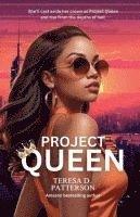 Project Queen 1