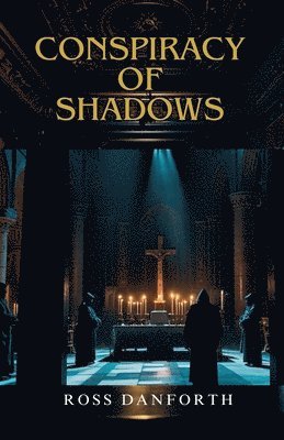 Conspiracy of Shadows 1