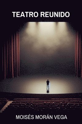 Moisés Morán Vega - Teatro reunido, Häftad