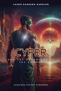 bokomslag Cyper and the Guardians of the Cosmos