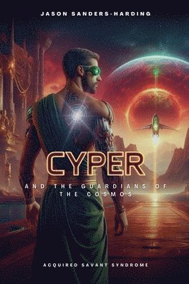 bokomslag Cyper and the Guardians of the Cosmos