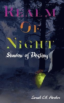 Sarah C E Parker, Sarah C. E. Parker, Sarah C.E. Parker - Shadow of Destiny, Häftad