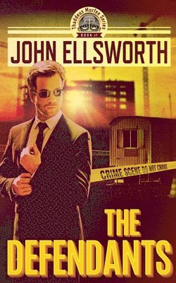 John Ellsworth - Defendants, Häftad