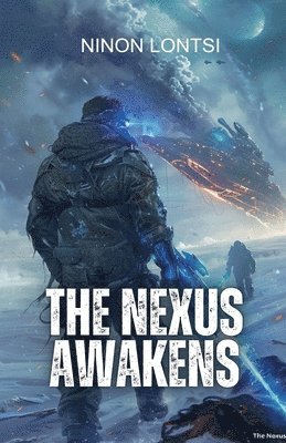 bokomslag The Nexus Awakens