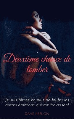 Deuxime chance de tomber 1