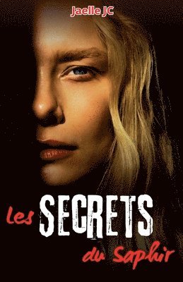 Les Secrets du Saphir 1