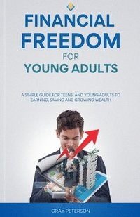 bokomslag Financial Freedom for Young Adults