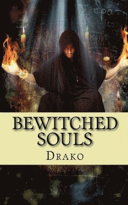bokomslag Bewitched Souls