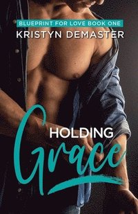 bokomslag Holding Grace