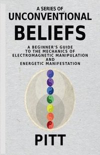 bokomslag Series of Unconventional Beliefs