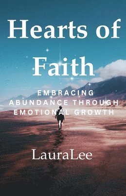 Hearts of Faith 1