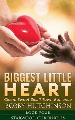 Biggest Little Heart 1