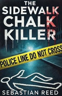 bokomslag Sidewalk Chalk Killer