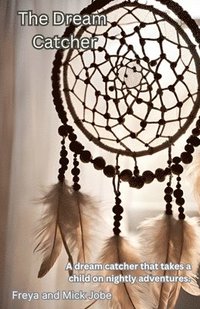 bokomslag The Dream Catcher