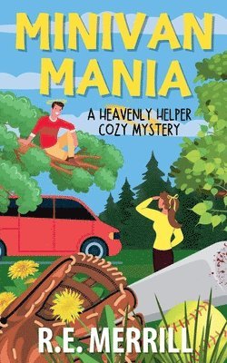 R E Merrill - Minivan Mania, Häftad