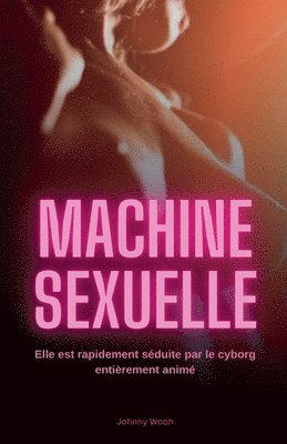 bokomslag Machine sexuelle