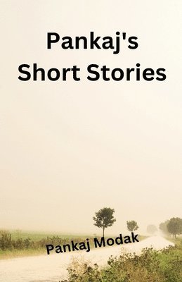 bokomslag Pankaj's Short Stories