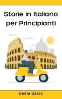 Storie in Italiano per Principianti 1