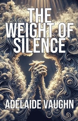 The Weight of Silence 1