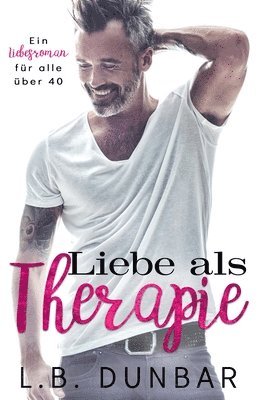 Liebe als Therapie 1