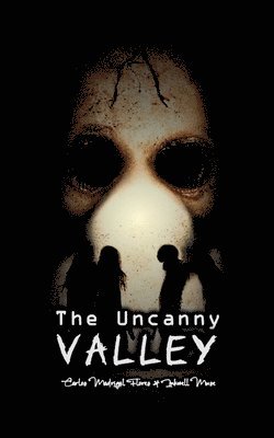 Uncanny Valley