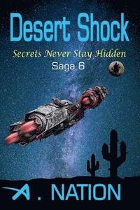 bokomslag Desert Shock - Secrets Never Stay Hidden