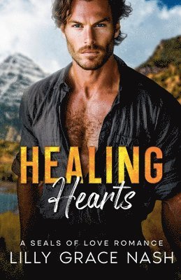 Lilly Grace Nash - Healing Hearts, Häftad