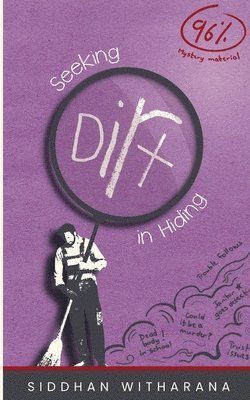 Siddhan Witharana - Seeking Dirt in Hiding, Häftad