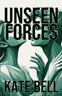 Unseen Forces 1