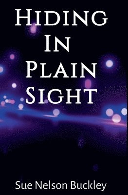 Hiding In Plain Sight (2nd Edition) 1