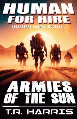 bokomslag Human for Hire (5) - Armies of the Sun