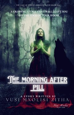 The Morning After Pill 1