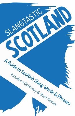 bokomslag Slangtastic Scotland