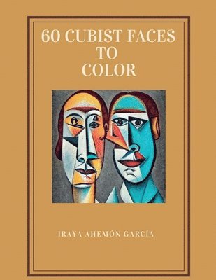 bokomslag 60 Cubist Faces to Color