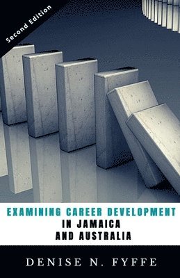 bokomslag Examining Career Development in Jamaica and Australia