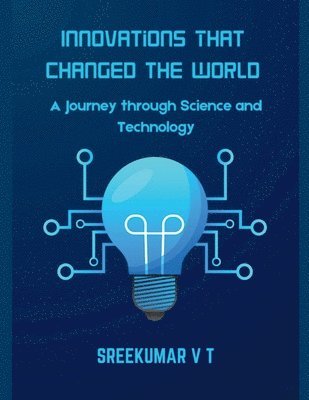 bokomslag Innovations That Changed the World