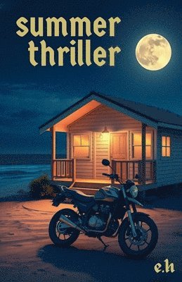 Summer Thriller 1