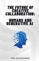 bokomslag Future of Creative Collaboration