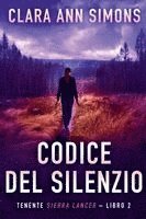 bokomslag Codice del Silenzio