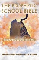 bokomslag The Prophetic School Bible