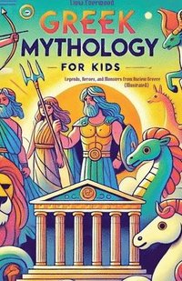 bokomslag Greek Mythology For Kids