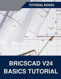 bokomslag BricsCAD V24 Basics Tutorial