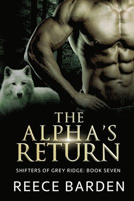 The Alpha's Return 1