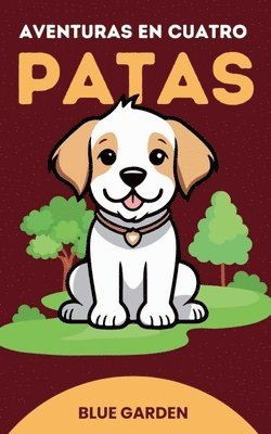 Aventuras en Cuatro Patas 1