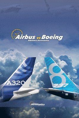Biblioteca Aeronáutica - Airbus vs Boeing, Häftad