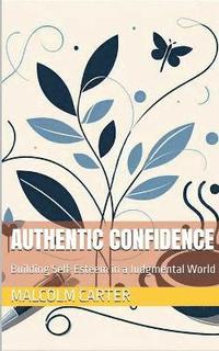 bokomslag Authentic Confidence