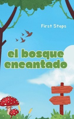 El Bosque Encantado 1