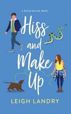 Hiss and Make Up 1